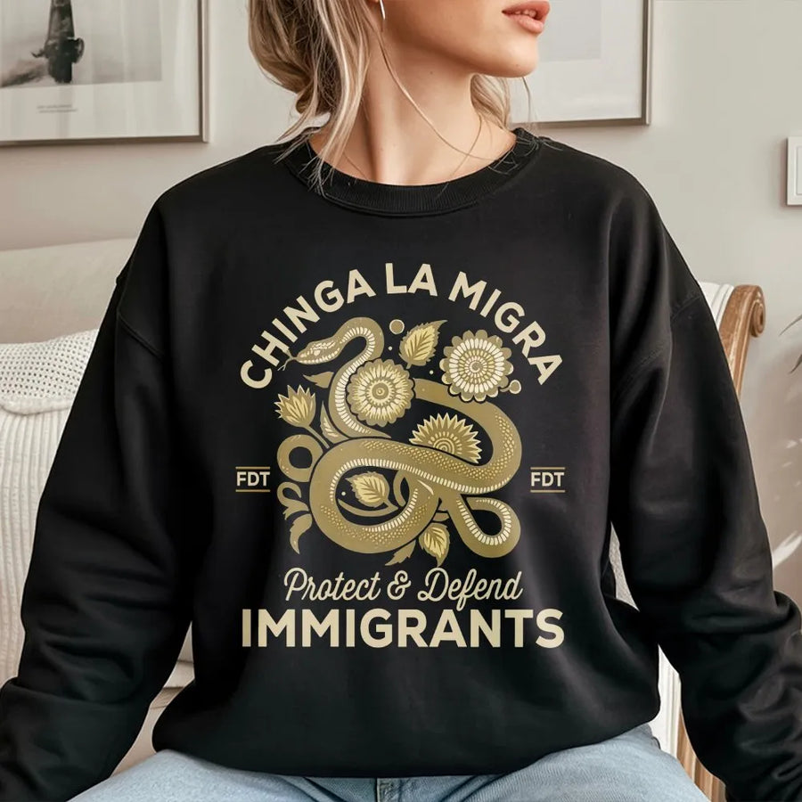Chinga La Migra Sweatshirt | Protect & Defend Immigrants Graphic | Premium Cotton Blend | Social Justice Activist Gift for Men & Women