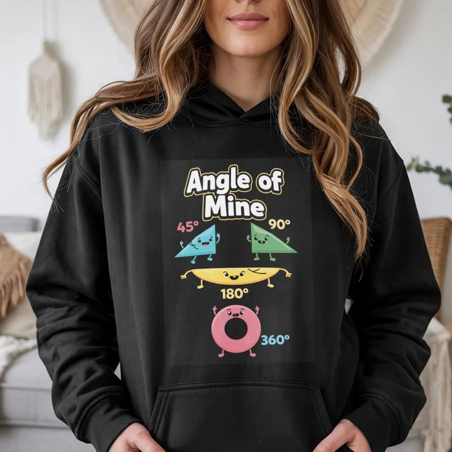 Math Angle Of Mine Hoodie | Cute Geometry Pun Graphic | Premium Cotton Blend | Gift For Math Teachers & Students