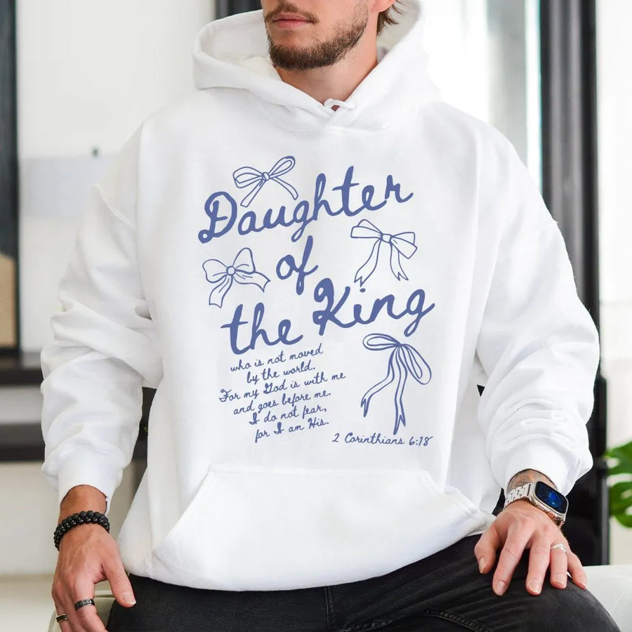 Daughter Of The King Hoodie | Aesthetic Bible Verse Graphic | Premium Cotton Blend | Christian Faith Gift For Women And Teenage Girls