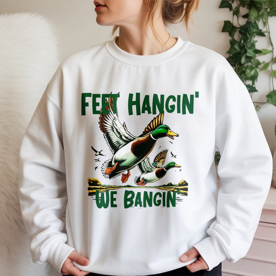 Duck Hunting Sweatshirt | Feet Hangin' We Bangin' Mallard Design | Premium Unisex Pullover | Funny Outdoorsman Gift for Hunter