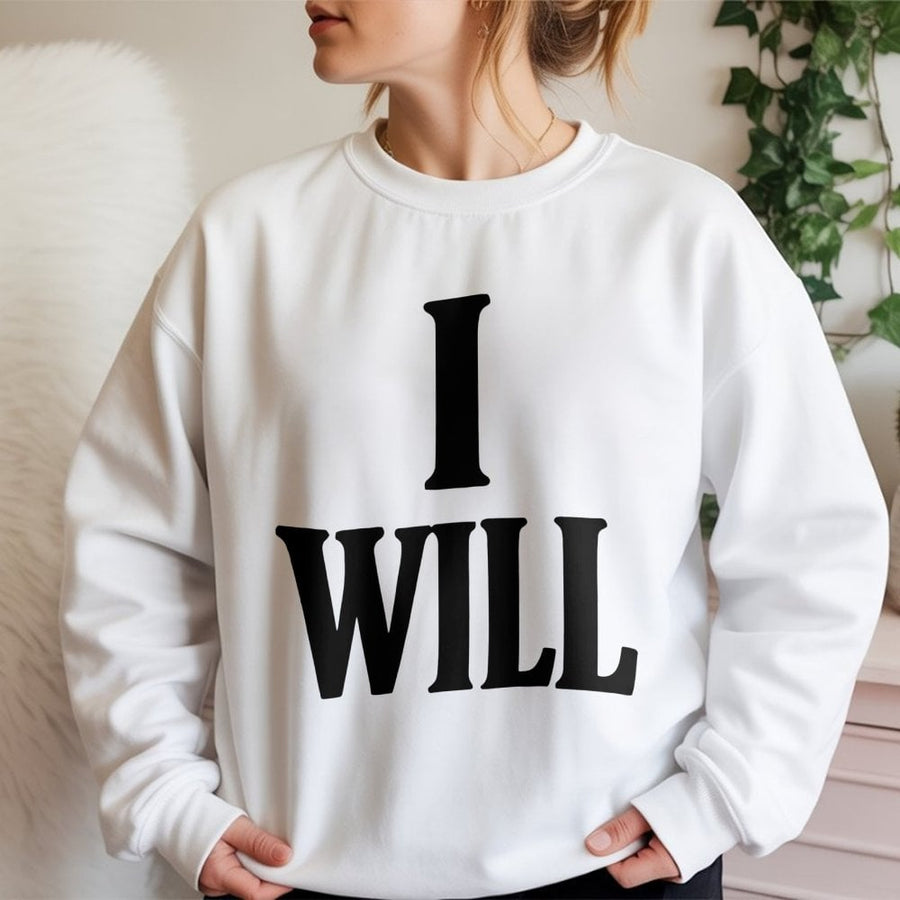 Sweat-shirt I Will | Design de texte humoristique à l’humour noir | Mélange de coton premium unisexe | Vêtements assortis sarcastiques à offrir à un mari ou une épouse