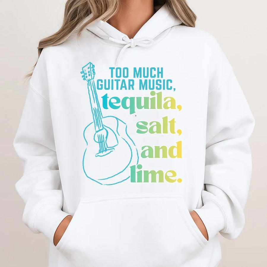 Guitar Music and Tequila Hoodie | Funny Salt and Lime Quote Pullover | Premium Cotton Blend | Gift for Musician or Tequila Lover