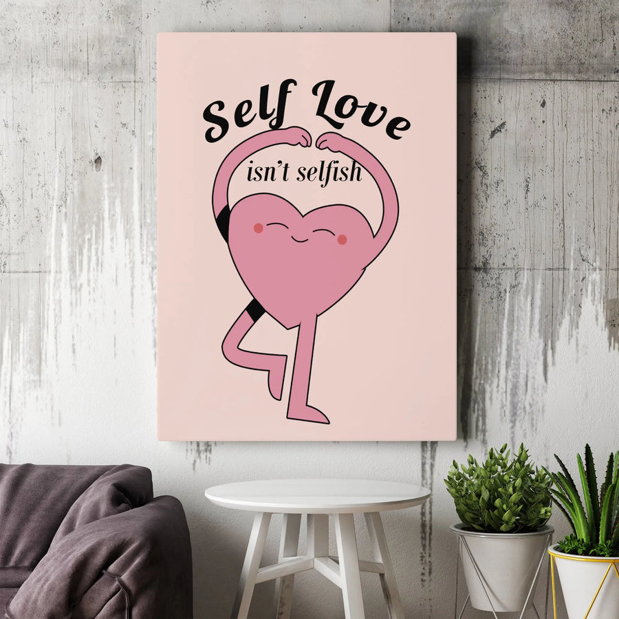 Self Love Isn't Selfish Wall Art | Yoga Heart Character Print | Premium Gallery Wrap Canvas | Mental Health Decor & Inspirational Gift