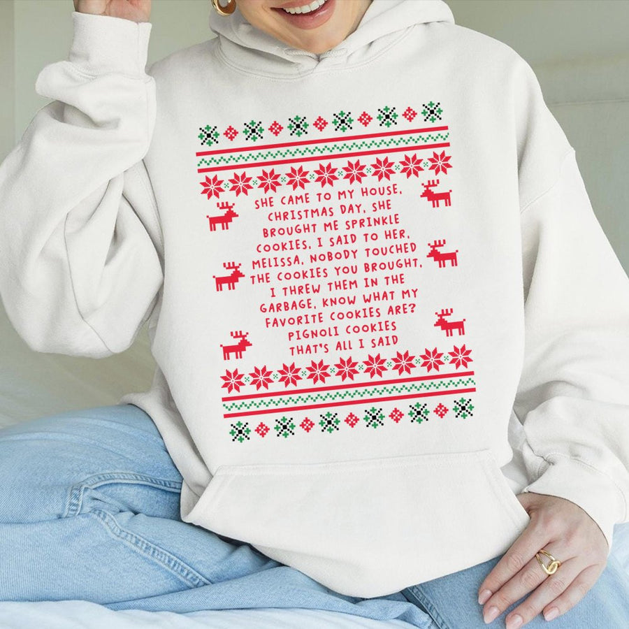 Sprinkle Cookies Ugly Christmas Hoodie | Funny Reality TV Quote Sweatshirt | Premium Cotton Blend | Unisex Holiday Party Apparel Gift