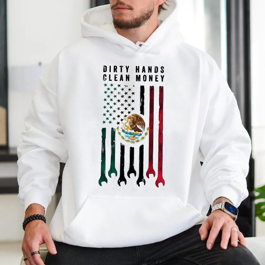 Mexican American Flag Hoodie | Dirty Hands Clean Money Wrench Design | Soft Cotton Blend Pullover | Gift for Blue Collar Worker