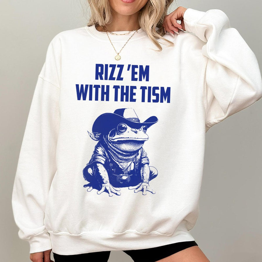 Rizz 'Em With The Tism Sweatshirt | Funny Cowboy Frog Graphic | Premium Cotton Blend Unisex Crewneck | Trendy Meme Gift for Gen Z