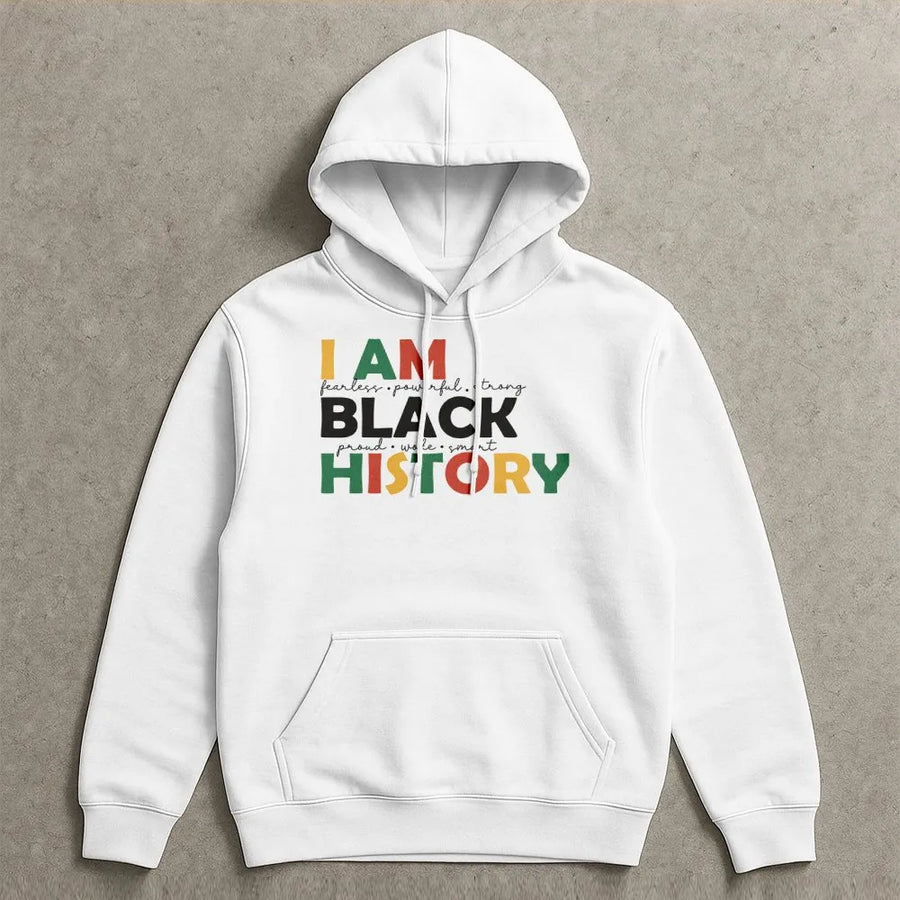 I Am Black History Hoodie | Empowering Afrocentric Graphic Print | Premium Cotton-Polyester Blend | Black Pride Gift for Men and Women