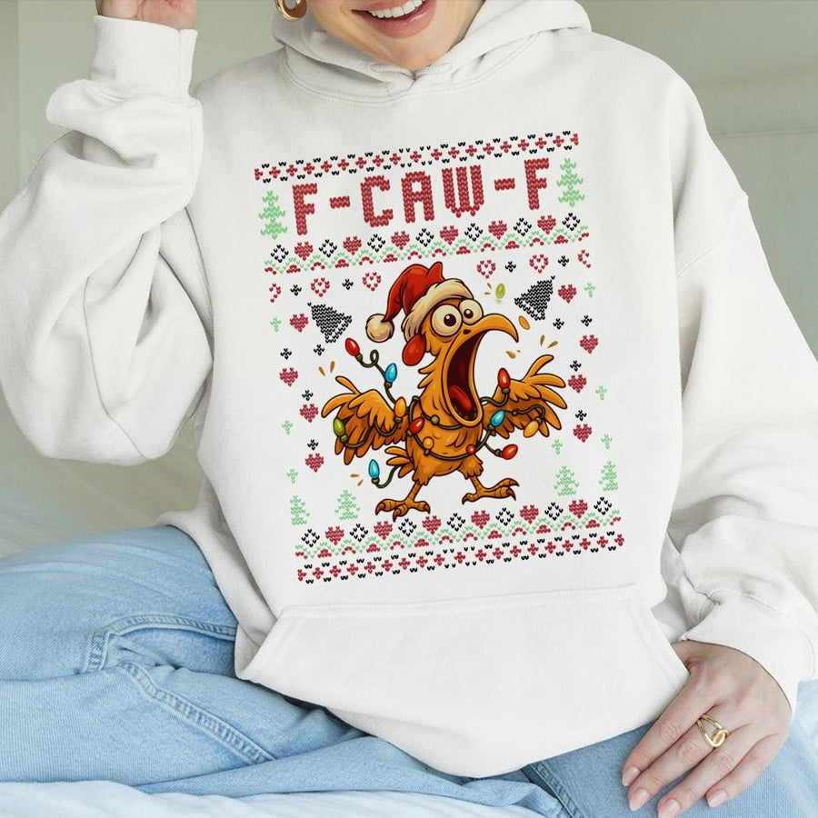 F-Caw-F Ugly Christmas Hoodie | Funny Chicken Holiday Graphic | Cotton-Blend Premium Quality | Unisex Gift For Poultry Lovers