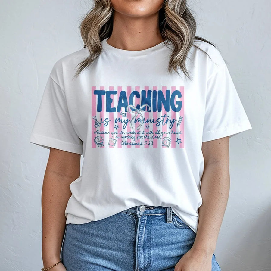 Christian Teacher T-Shirt | "Teaching Is My Ministry" Graphic | Unisex Soft Cotton Blend | Faith Based Educator Appreciation Gift