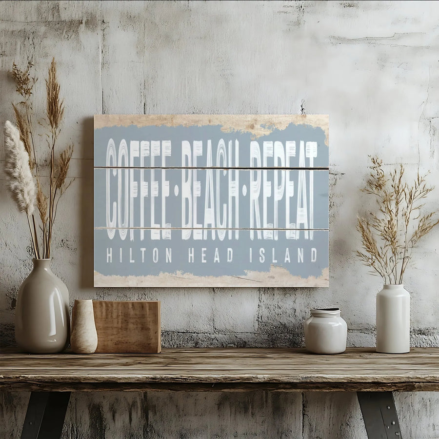 Coffee Beach Repeat Hilton Head Island Wall Art | Rustic Coastal Decor | Premium Gallery Wrap Canvas | Beach House Gift for Vacation Lovers