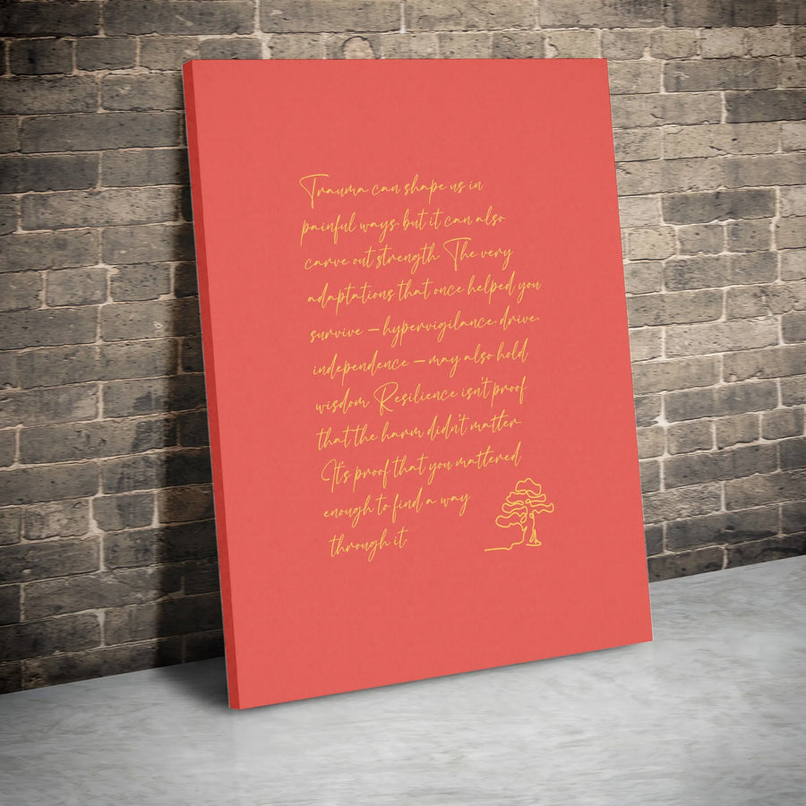 Inspirational Quote Canvas Print | Resilience & Trauma Healing Message | Premium Gallery Wrapped Matte Canvas | Therapist Office Decor Gift