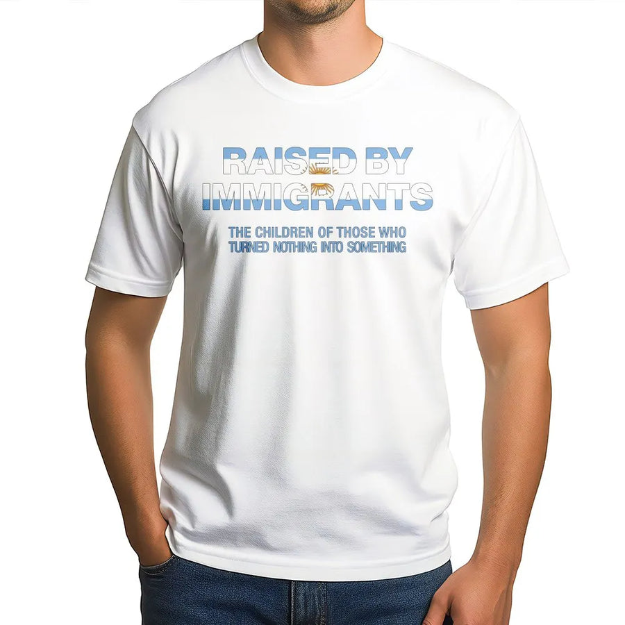 Raised By Immigrants T-Shirt | Argentina Flag Heritage Graphic | Premium Cotton Tee | Gift for Argentinians, Latino Pride Apparel
