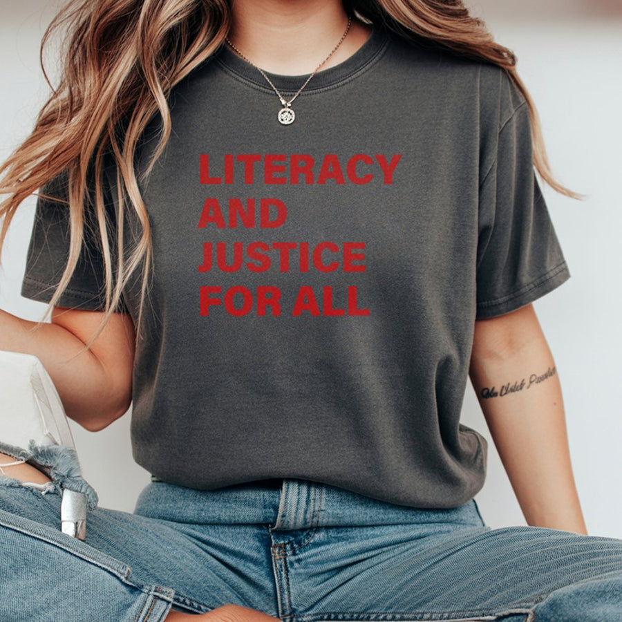 Literacy And Justice For All T-Shirt | Retro Typography Graphic Tee | 100% Cotton Premium Quality | Librarian Teacher Book Lover Gift