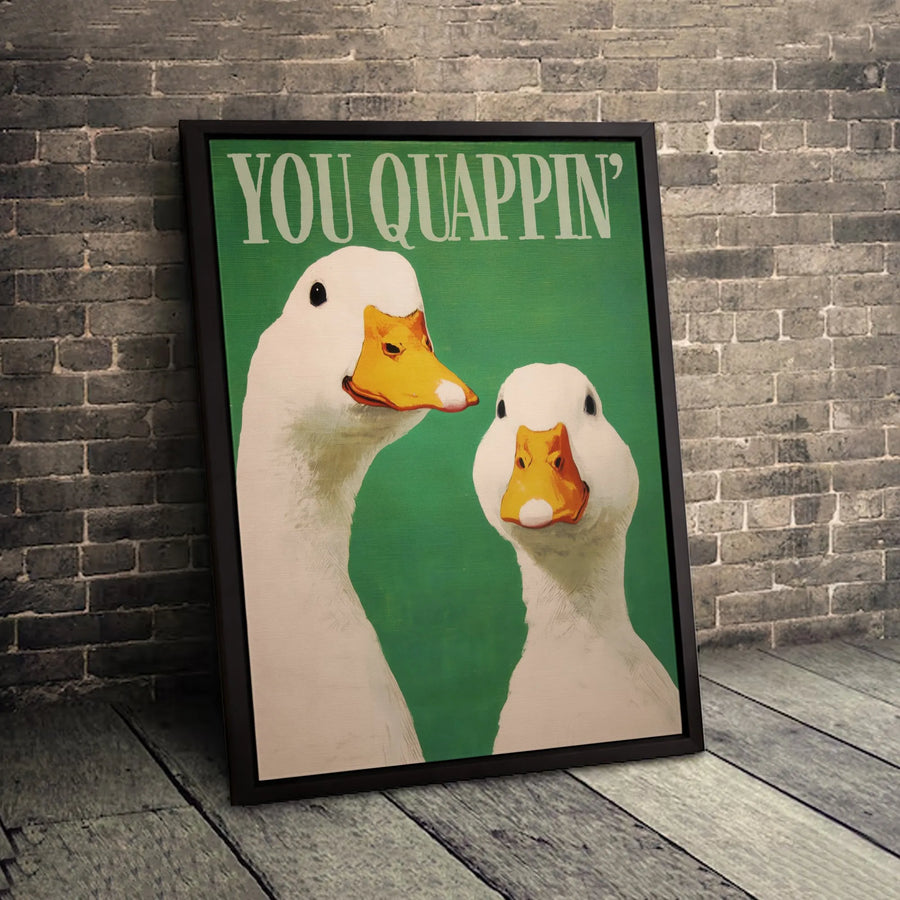 Funny Duck Canvas Wall Art | You Quappin Pun Phrase | Premium Gallery Wrapped Print | Quirky Home Office Decor Gift