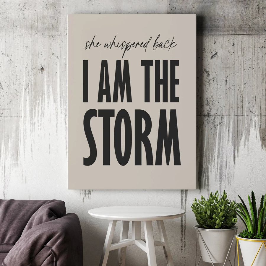 I Am The Storm Canvas Wall Art | Empowering Feminist Quote Print | Premium Gallery Wrap Decor | Inspirational Gift For Her