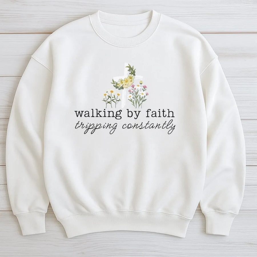 Walking By Faith Sweatshirt | Funny Christian Floral Cross Graphic | Cozy Unisex Crewneck | Spiritual Bible Verse Gift