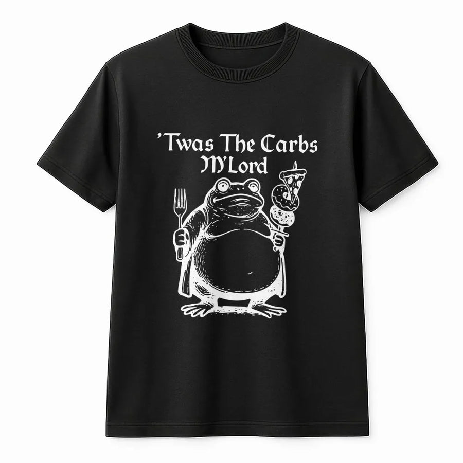 Twas The Carbs M'Lord T-Shirt | Funny Medieval Frog Meme Graphic | Soft Premium Cotton Tee | Humorous Foodie Gift for Men and Women