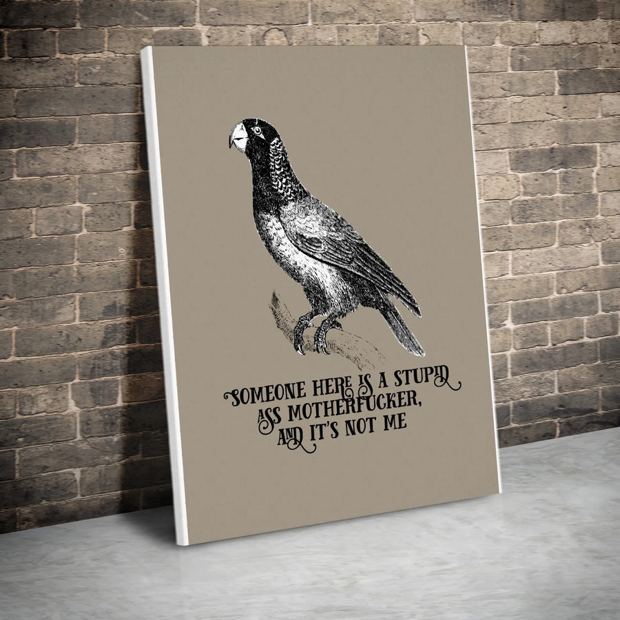 Sarcastic Parrot Vertical Canvas | Vintage Bird Illustration with Funny Quote | Premium Thick Gallery Canvas | Unique Gag Gift for Office Decor