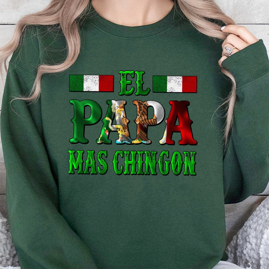 El Papa Mas Chingon Sweatshirt | Mexican Flag Eagle Graphic | Premium Cotton Blend | Best Gift for Latino Dad Father's Day 2026