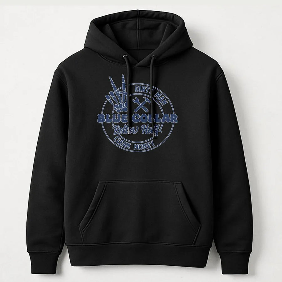 Blue Collar Hoodie | Dirty Man Clean Money Graphic | Premium Cotton Blend | Funny Gift for Hardworking Husband, Construction Worker