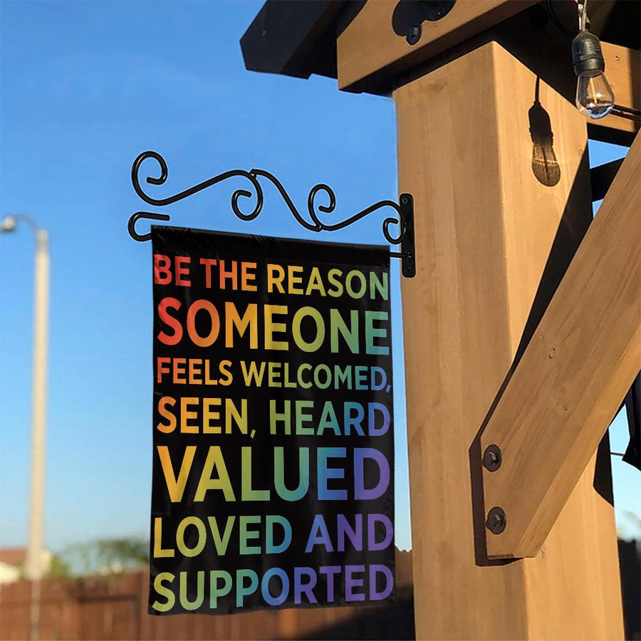 Be The Reason Someone Feels Valued Flag | Rainbow Pride Yard Decor | Durable Weather-Resistant Polyester | Inspirational Gift for Home and Garden