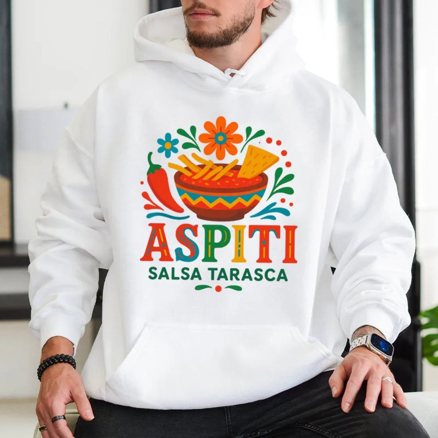 Aspiti Salsa Tarasca Hoodie | Festive Mexican Food Graphic | Premium Cotton Blend | Unisex Casual Foodie Gift