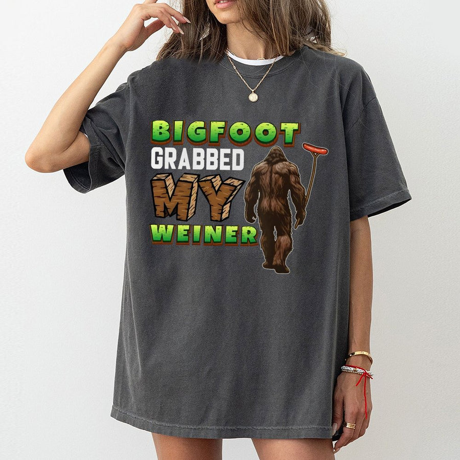 Bigfoot Grabbed My Weiner T-Shirt | Funny Camping Sasquatch Graphic | Premium 100% Cotton | Humorous Gift for Outdoorsmen and Campers