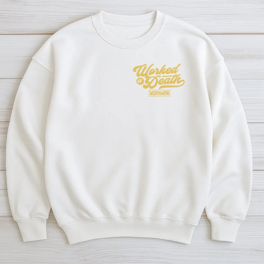 Worked To Death Sweatshirt | Construction Worker Gift | Premium Cotton Blend | Funny Graphic Pullover For Builders And Contractors