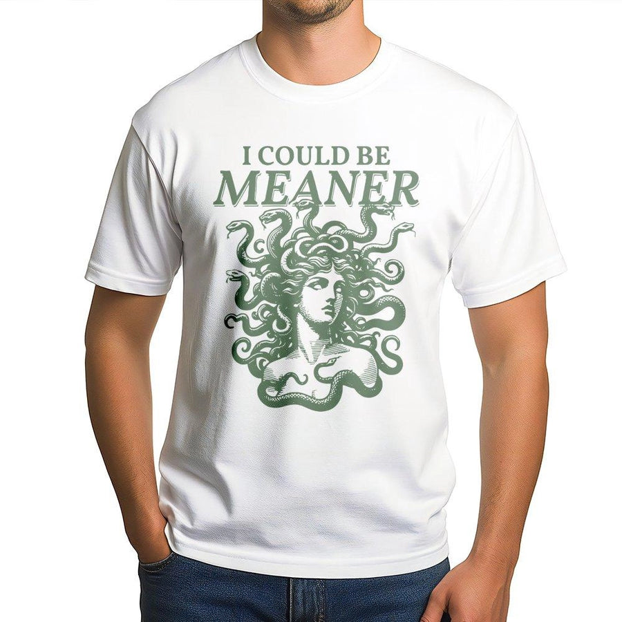 I Could Be Meaner Medusa T-Shirt | Vintage Greek Mythology Graphic | Premium Cotton Unisex Tee | Sarcastic Dark Academia Gift for Her