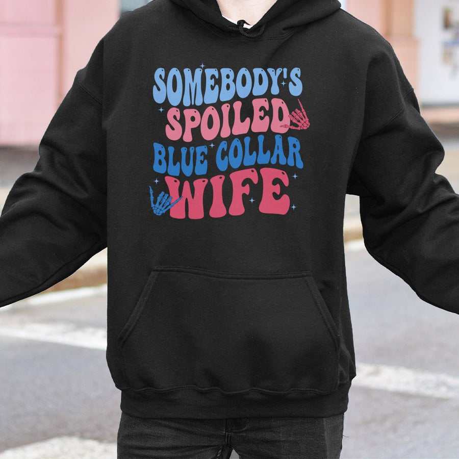 Somebody's Spoiled Blue Collar Wife Hoodie | Retro Aesthetic Graphic Sweatshirt | Premium Cotton-Blend Fleece | Funny Wife Gift for Her