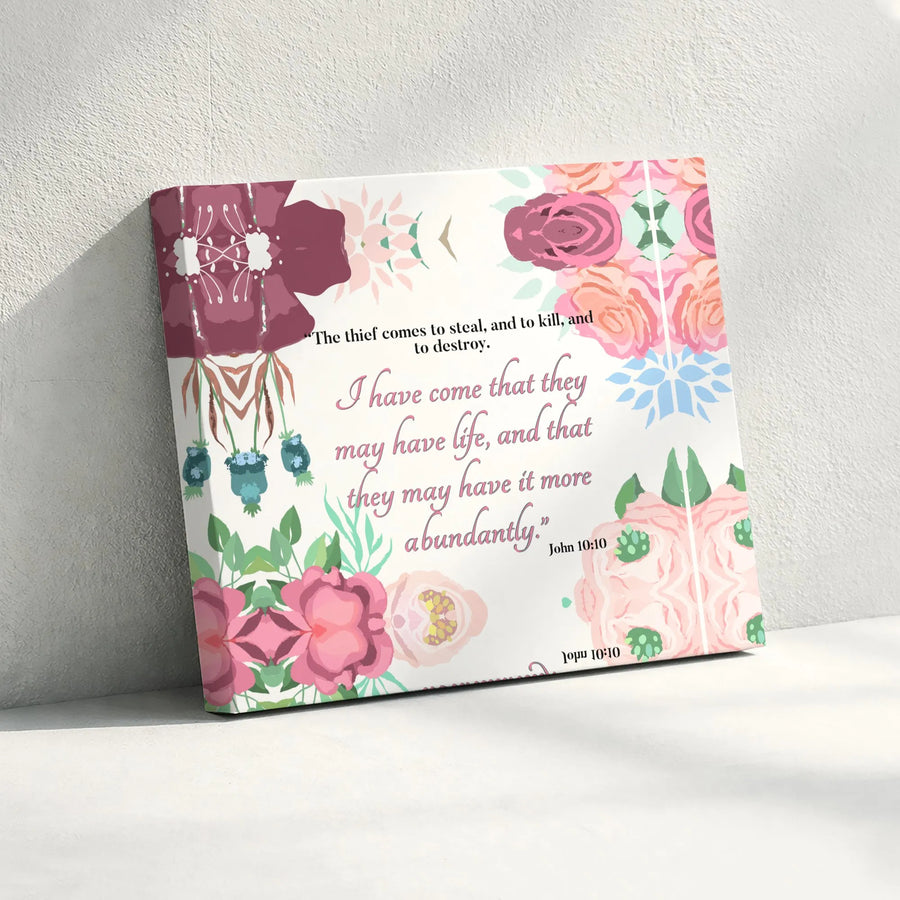 John 10:10 Bible Verse Canvas | Floral Christian Scripture Wall Art | Premium Thick Print | Inspirational Home Decor Gift