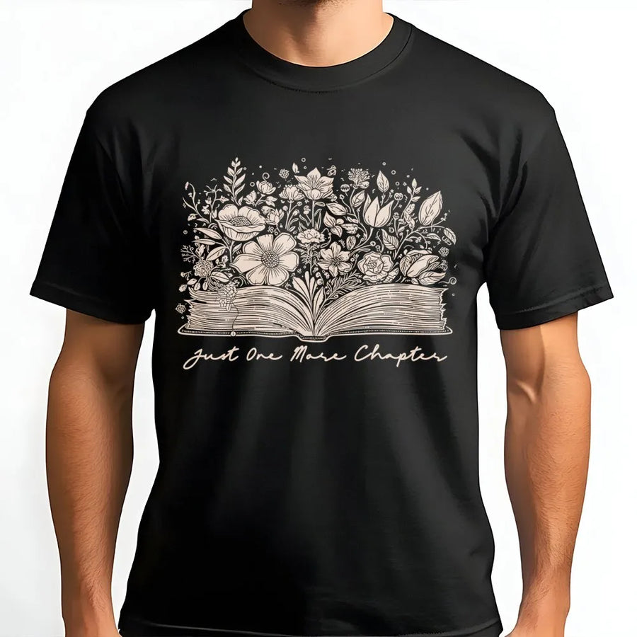 Just One More Chapter Book T-Shirt | Floral Open Book Reading Graphic | 100% Cotton Premium Tee | Gift for Book Lovers and Librarians