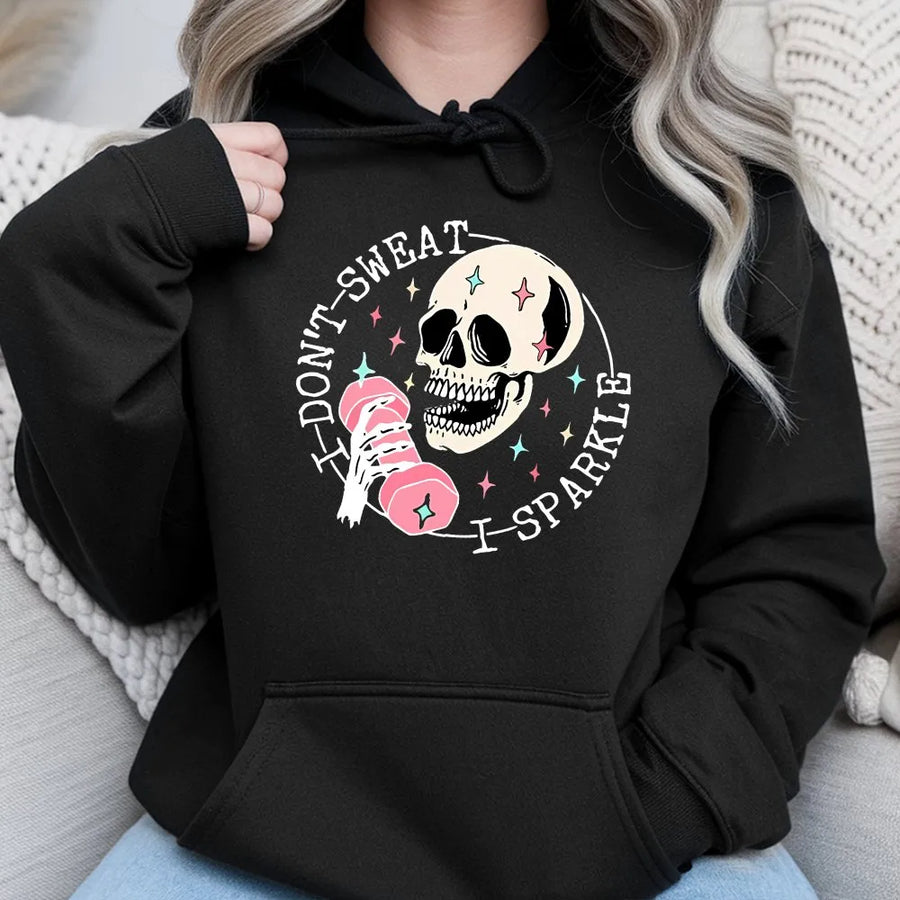 Funny Workout Hoodie | I Don't Sweat I Sparkle Skull Graphic | Premium Cotton | Gift for Weightlifter Woman