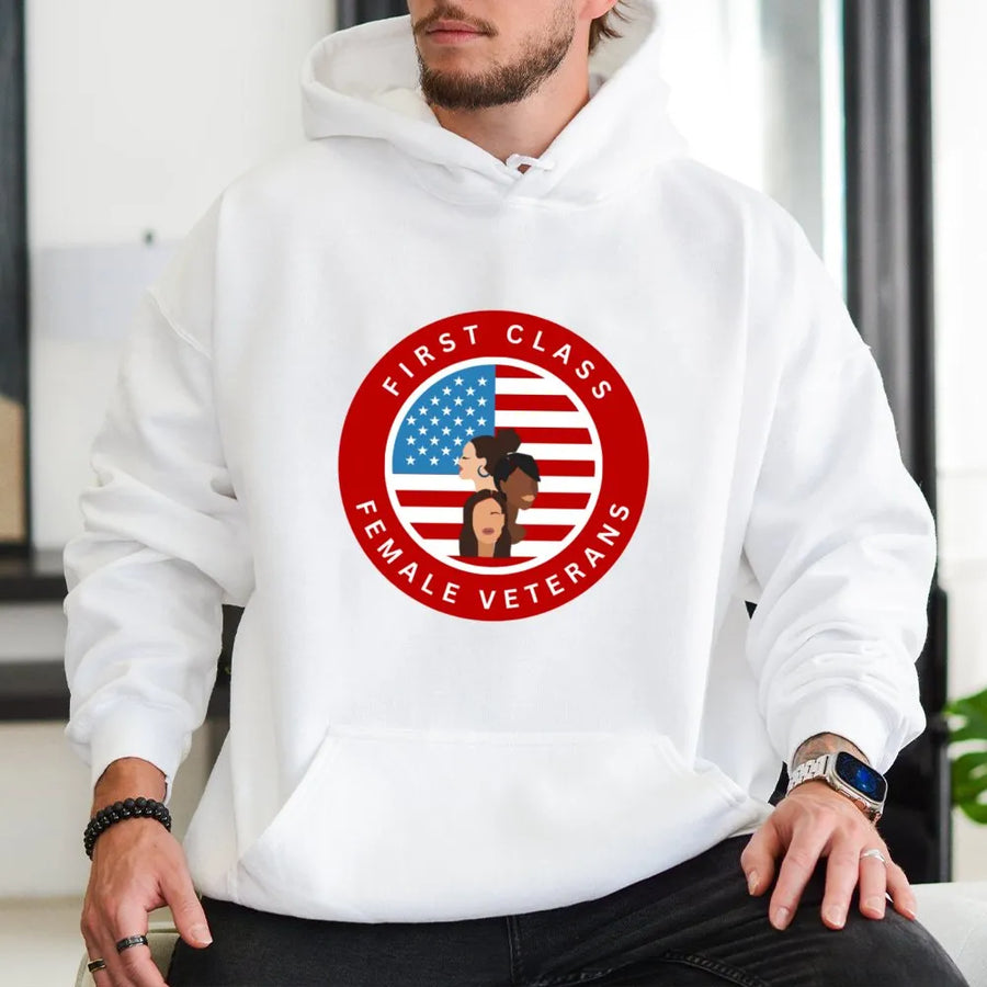 First Class Female Veterans Hoodie | American Flag Patriot Design | Cotton-Blend Premium Apparel | Gift for Military Women