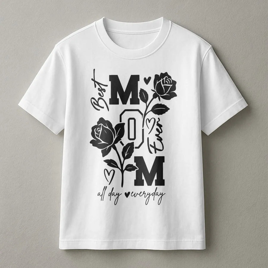 Best Mom Ever T-Shirt | Floral Rose Vertical MOM Graphic | Premium 100% Cotton | Mother's Day Gift for Women