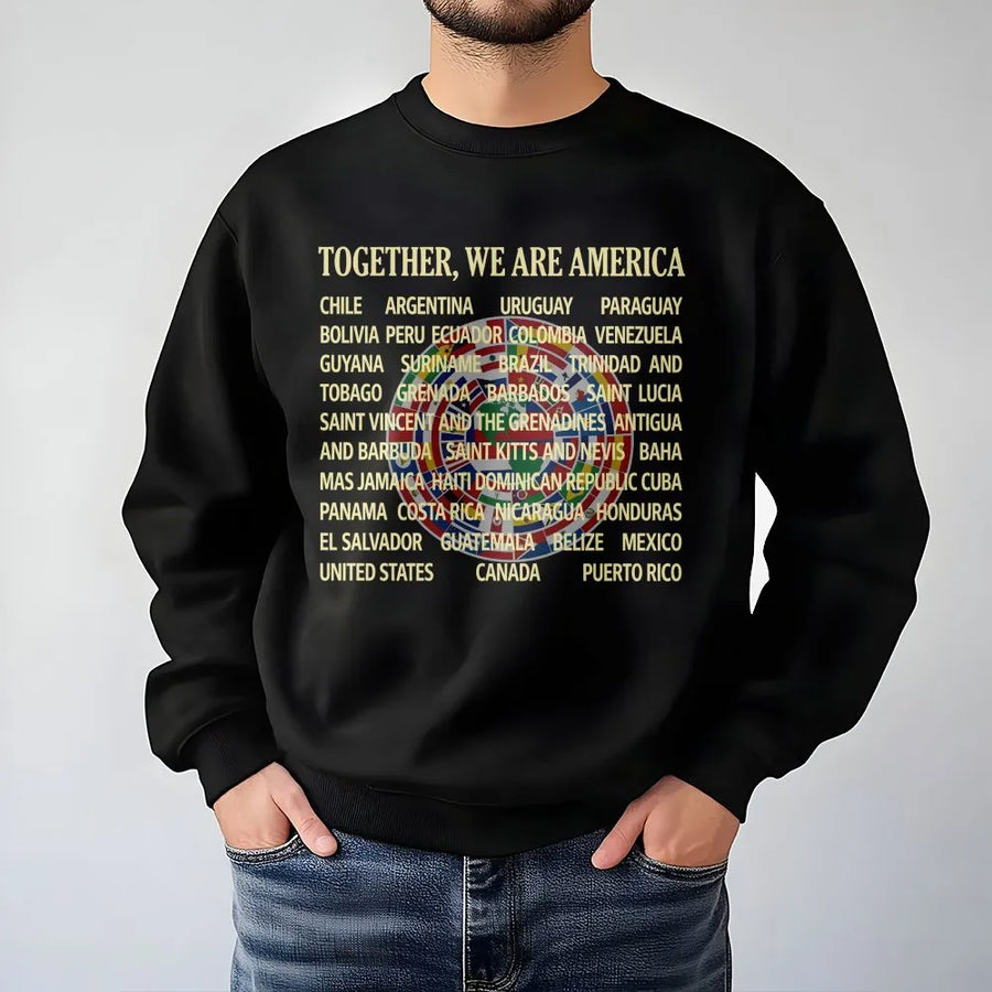 Together We Are America Sweatshirt | Pan-American Countries Flag Design | Premium Cotton Blend | Unisex Cultural Unity Gift For Him And Her