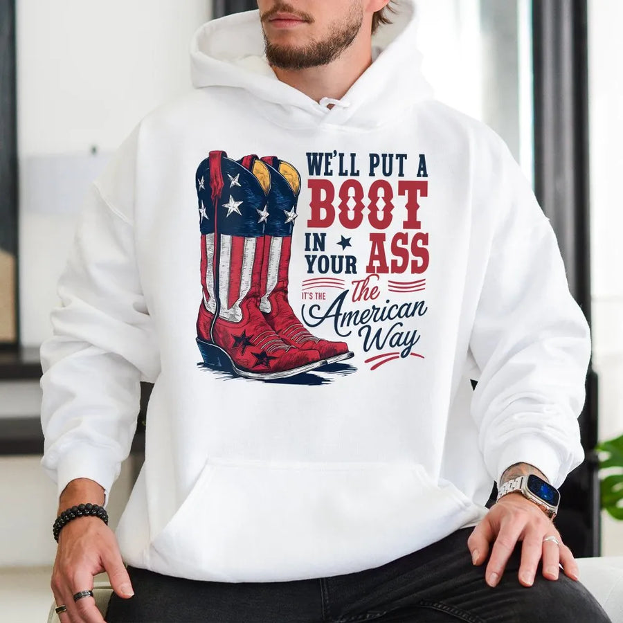 Patriotic American Flag Hoodie | Cowboy Boots 'Boot In Your Ass' Graphic | Premium Unisex Pullover | 4th of July Gift for Men & Women