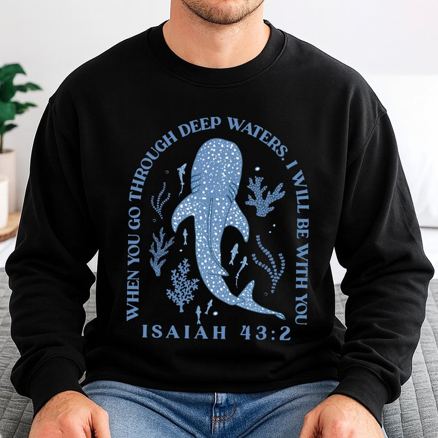 Whale Shark Sweatshirt | Isaiah 43:2 Bible Verse Graphic | Premium Cotton Blend | Christian Faith Gift for Ocean Lovers