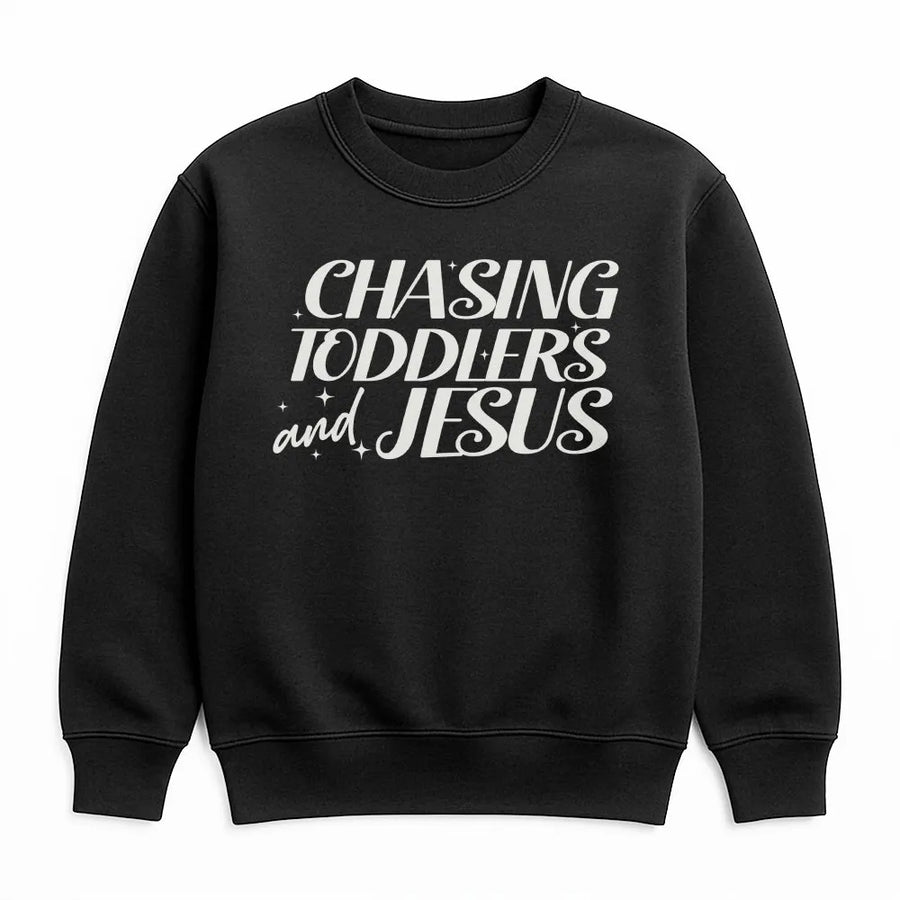 Chasing Toddlers And Jesus Sweatshirt | Christian Mom Faith Graphic | Soft Cotton-Blend Crewneck | Funny Religious Gift For Mothers
