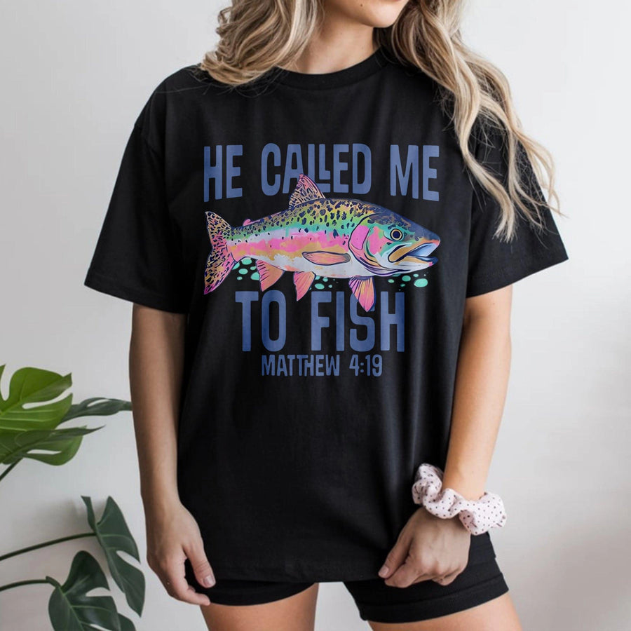 He Called Me To Fish T-Shirt | Rainbow Trout Graphic Bible Verse | 100% Cotton Premium Apparel | Faith-Based Outdoor Gift For Fisherman