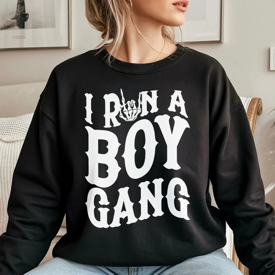 I Run A Boy Gang Sweatshirt | Skeleton Hand Rock Graphic | Premium Cotton Blend Crewneck | Gift For Boy Mom Or Dad