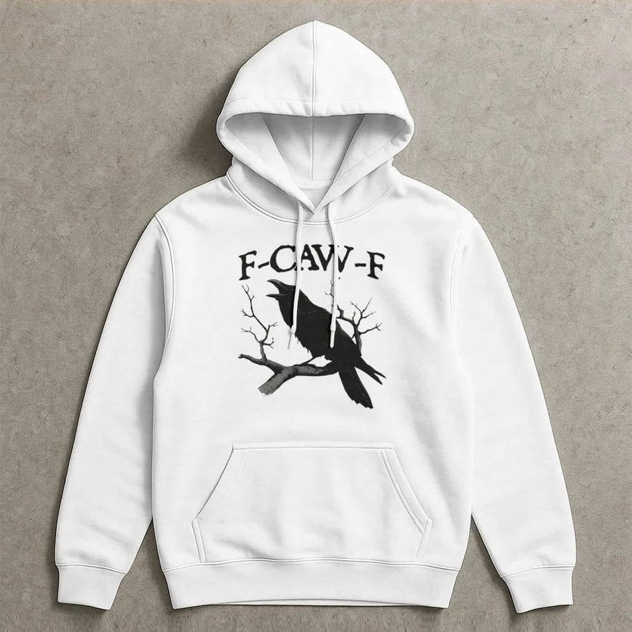 Raven Hoodie | F-CAW-F Funny Sassy Crow Design | Premium Cotton Blend Sweatshirt | Gift for Bird Lovers & Goth Aesthetic