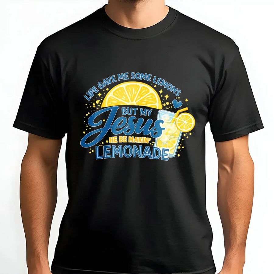 Jesus Lemonade T-Shirt | Funny Christian Quote Graphic | Soft Cotton Blend Pullover | Inspirational Faith Gift for Men & Women