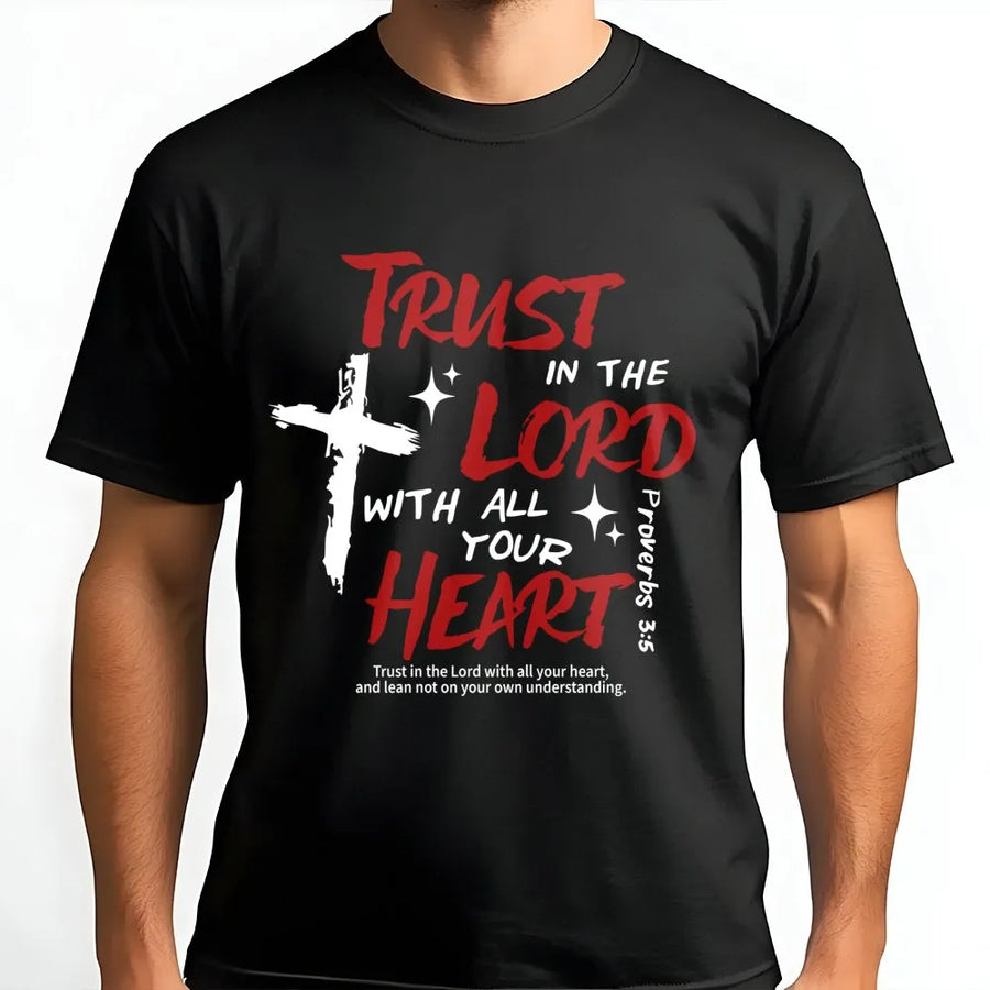 Trust In The Lord Proverbs 3:5 T-Shirt | Christian Bible Verse Cross Graphic | Premium 100% Cotton Apparel | Faithful Gift For Women And Men