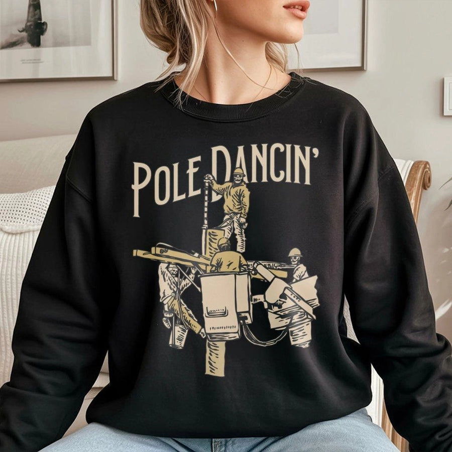 Lineman Sweatshirt | Pole Dancin' Skeleton Humor Design | Premium Cotton Blend | Funny Gift For Electrician & Utility Worker