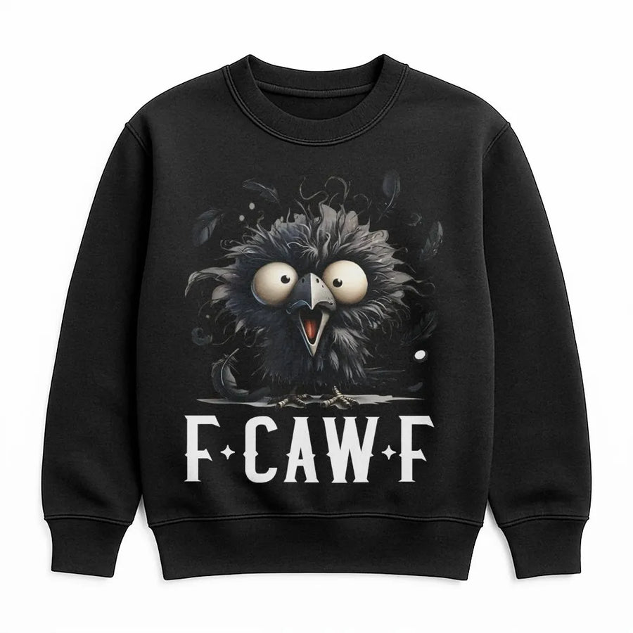 Funny Chicken Sweatshirt | F-Caw-F Sarcastic Crow Graphic | Premium Unisex Pullover | Unique Farm Animal Gift for Bird Lovers