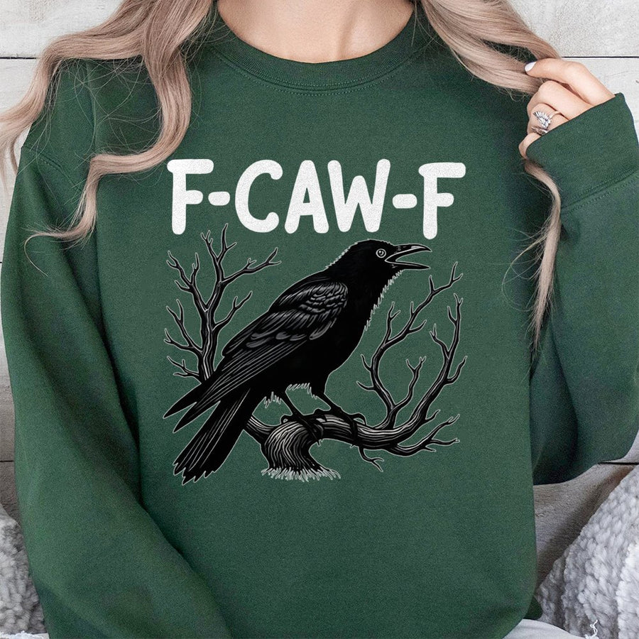 F-CAW-F Raven Sweatshirt | Funny Crow Pun Graphic Design | Premium Cotton Blend Crewneck | Gothic Nature Lover Gift for Him and Her