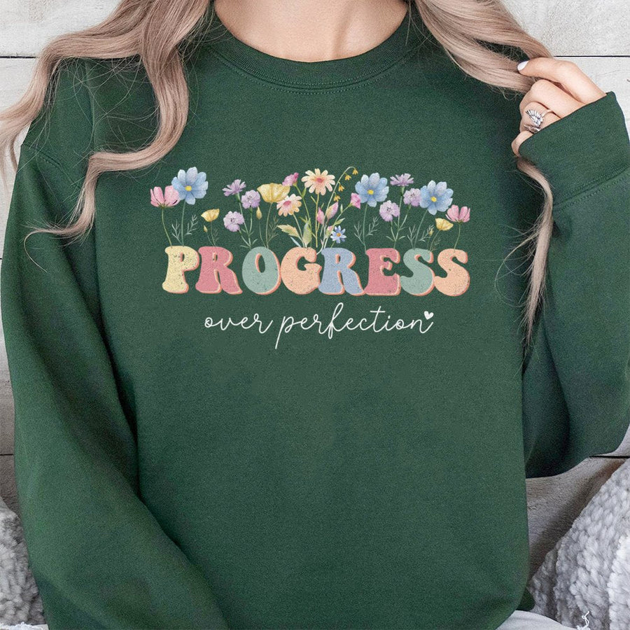 Progress Over Perfection Sweatshirt | Floral Inspirational Quote Graphic | Premium Cotton Blend | Mental Health Gift For Teacher Therapist
