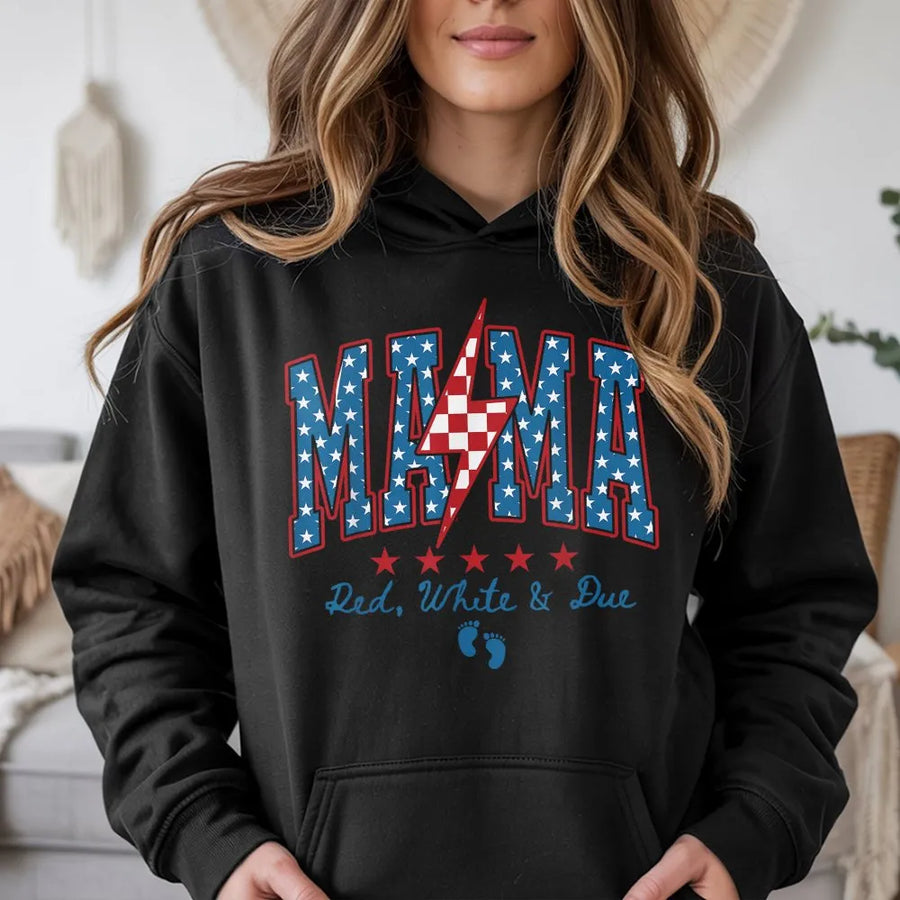 Mama Red White And Due Hoodie | 4th of July Pregnancy Announcement Tee | Comfort Colors Shirt | Patriotic Gift for Expecting Mom