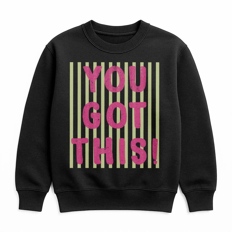 You Got This Sweatshirt | Inspirational Quote Pullover with Striped Graphic | Premium Cotton Blend | Motivational Encouragement Gift for Women
